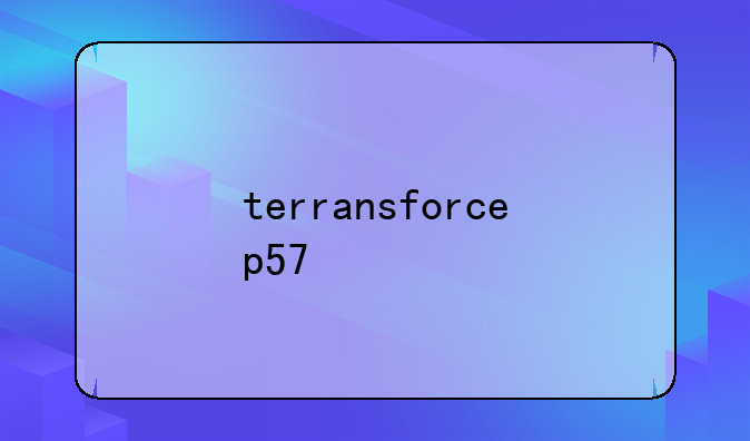 terransforcep57