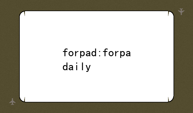 forpad:forpadaily
