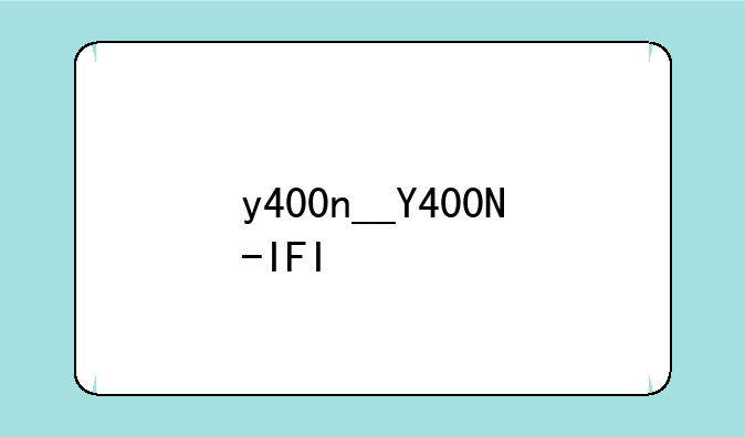 y400n__Y400N-IFI