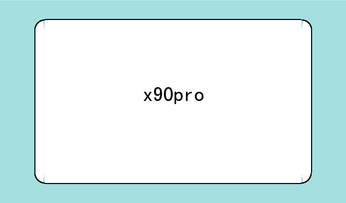 x90pro