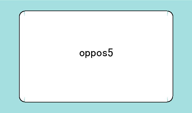 oppos5