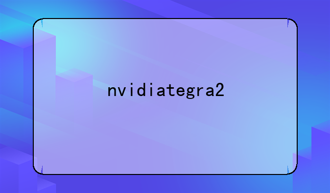 nvidiategra2